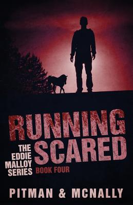 Running Scared - Pitman, Richard, and McNally, Joe