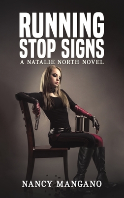 Running Stop Signs - Mangano, Nancy