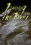 Running the River: Secrets of the Sabine