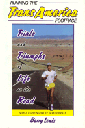 Running Thetrans-America Footrace