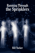 Running Through the Sprinklers