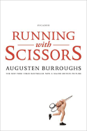 Running with Scissors: A Memoir
