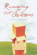 Running With Scissors