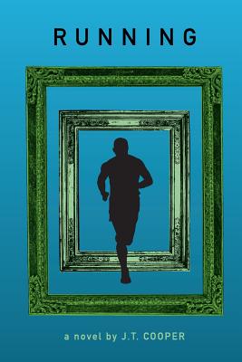 Running - Cooper, J T