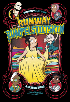 Runway Rumpelstiltskin - Peters, Stephanie