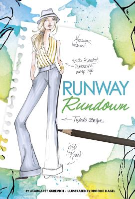 Runway Rundown - Gurevich, Margaret