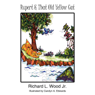 Rupert and That Old Yellow Cat