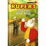 Rupert and the Old Hat - Hately, David