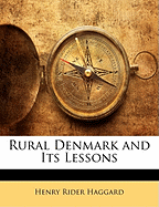 Rural Denmark and Its Lessons