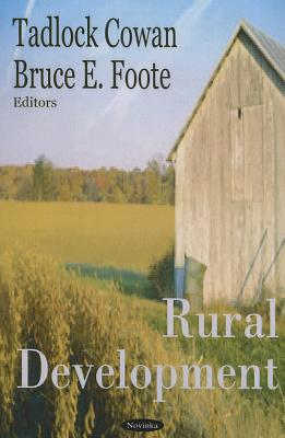 Rural Development - Cowan, Tadlock, and Foote, Bruce E