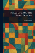 Rural Life and the Rural School