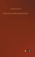 Rural Life and the Rural School