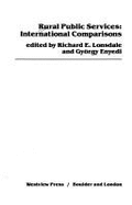 Rural Public Services: International Comparisons