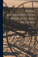 Rural Reconstruction Principles And Methods