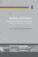 Rural Revival?: Place Marketing, Tree Change and Regional Migration in Australia