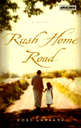 Rush Home Road