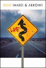 Rush: Snakes and Arrows Live