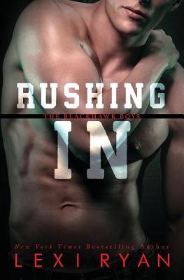 Rushing In - Ryan, Lexi