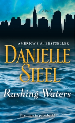 Rushing Waters - Steel, Danielle