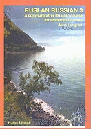 Ruslan Russian 3 course. With free audio download: A Communicative Russian Course