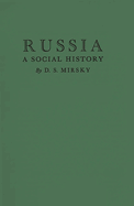 Russia : a social history