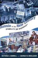 Russia In The New Century: Stability Or Disorder?