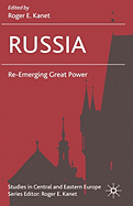 Russia: Re-Emerging Great Power