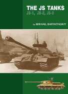 Russian Armour Volume 1: The IS Tanks:   IS-1, IS-2, IS-3