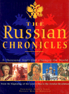 Russian Chronicles (CL) - Figes, Orland (Editor), and Hughes, Lindsey, Dr. (Editor), and Milner-Gulland, Robin (Editor)