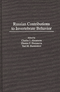 Russian Contributions to Invertebrate Behavior