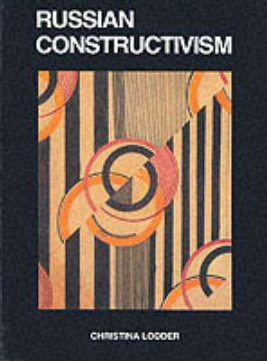 Russian Contructivism - Lodder, Christina, Professor