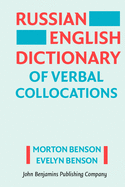 Russian-English Dictionary of Verbal Collocations
