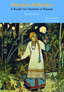 Russian Folktales: A Reader for Students of Russian