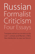 Russian Formalist Criticism: Four Essays, Second Edition
