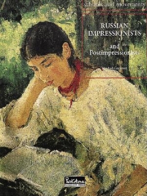 Russian Impressionists - Guerman, Mikhail, and German, Mikhail Iur'evich