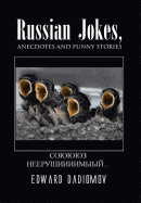 Russian Jokes, Anecdotes and Funny Stories