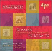 Russian Portraits - Southern Illinois University Edwardsville Wind Symphony; John Raymond Bell (conductor)