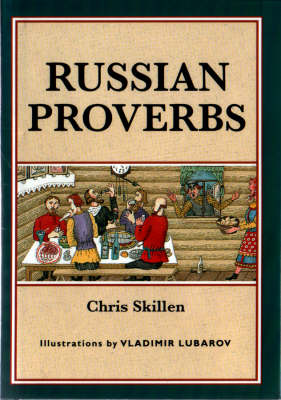 Russian Proverbs - Skillen, Chris