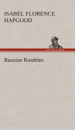 Russian Rambles