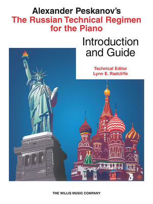 Russian Technical Regimen - Introduction and Guide - Peskanov, Alexander (Composer)