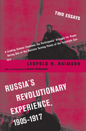Russia's Revolutionary Experience, 1905-1917: Two Essays