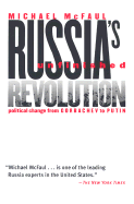 Russia's Unfinished Revolution
