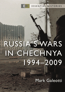 Russia's Wars in Chechnya 1994-2009
