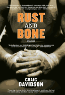 Rust and Bone: Stories