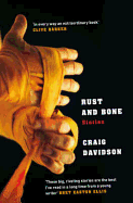 Rust and Bone