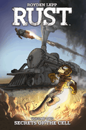 Rust Vol. 2: Secrets of the Cell
