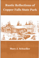 Rustic Reflections of Copper Falls State Park
