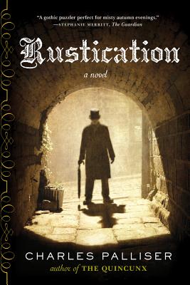 Rustication - Palliser, Charles
