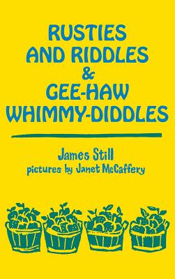 Rusties and Riddles Gee-Haw Whimmy - Still, James