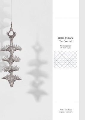 Ruth Asawa: The Journal - Asawa, Ruth